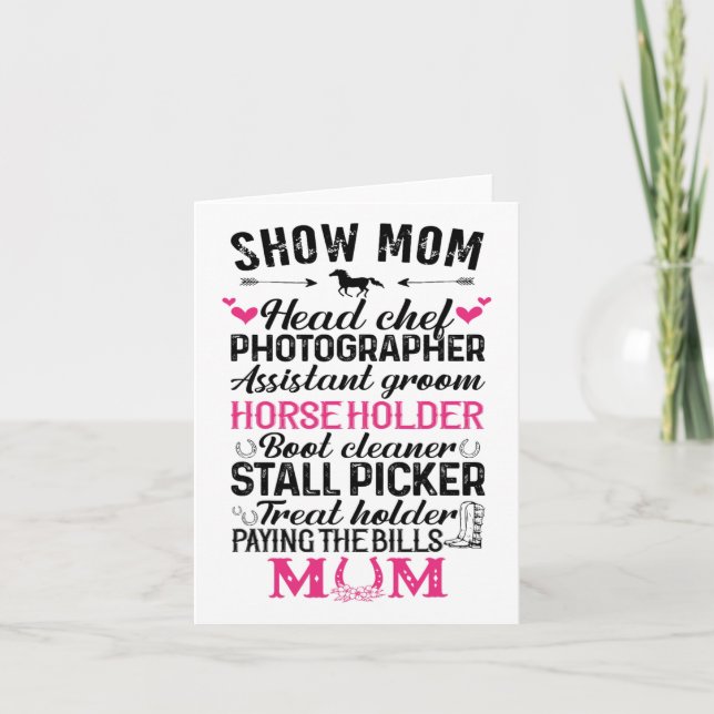 Show Mom Head Chef Photographer Istant Groom Horse Card (Front)
