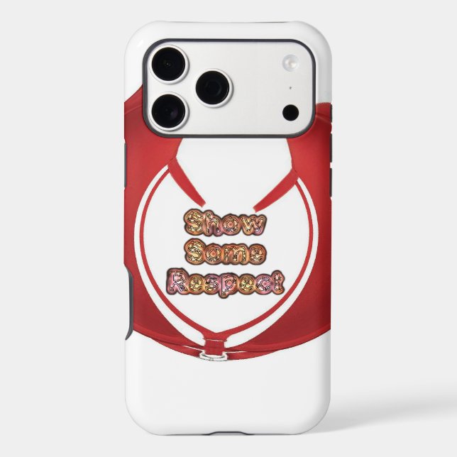 Show Some Respect Art Print Case-Mate iPhone Case (Back)