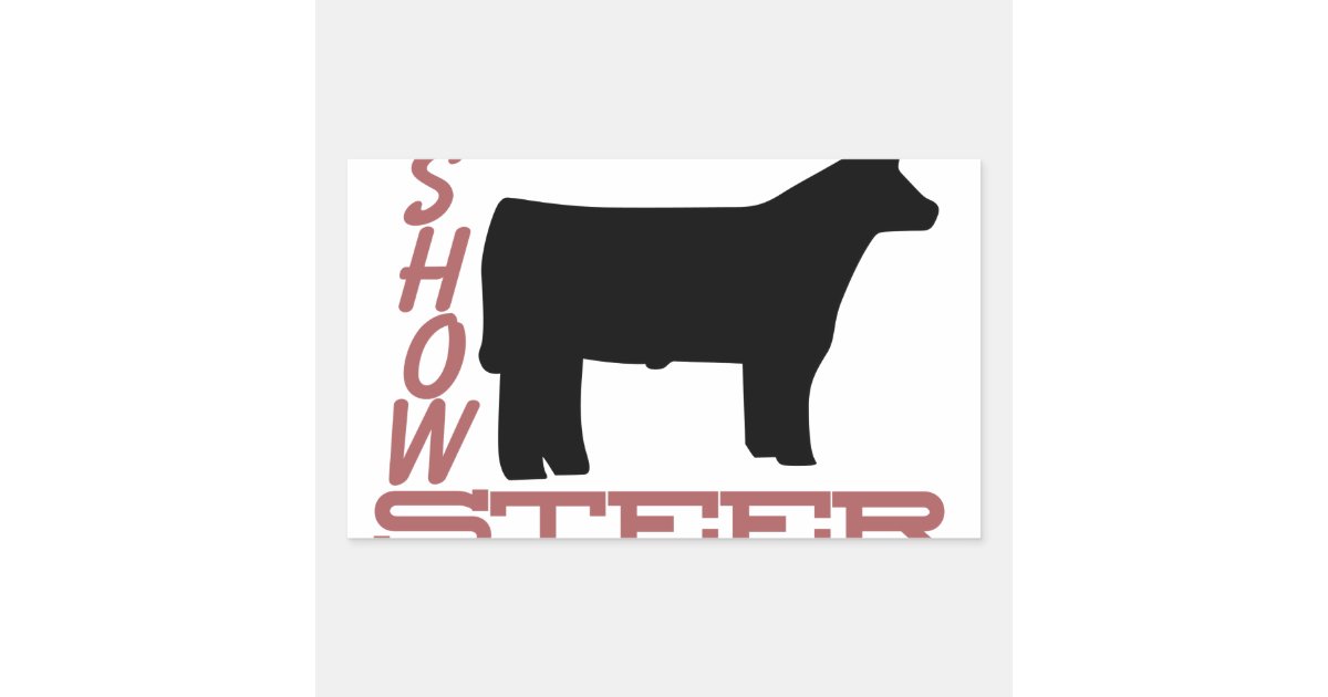 Show Steer Rectangular Sticker Zazzle