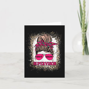 -show Supervisor Funny Mom Boss Manager Teacher Card