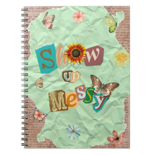 Show Up Messy Collage Mint Spiral Notebook
