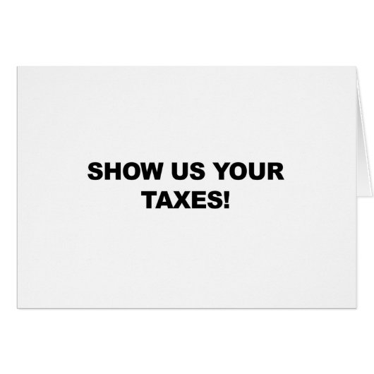 Show Us Your Taxes! Cards (Front Horizontal)