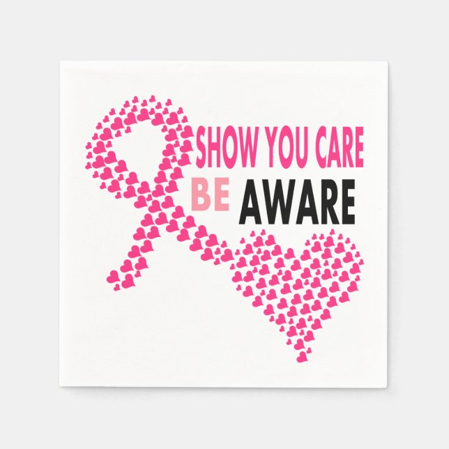 Show You Care Be Aware Breast Cancer Awareness Paper Napkins (Front)