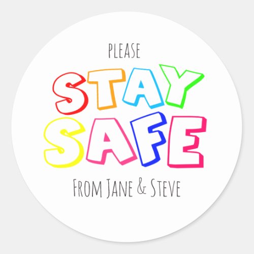 Show You Care Rainbow Colored Stay Safe Classic Round Sticker
