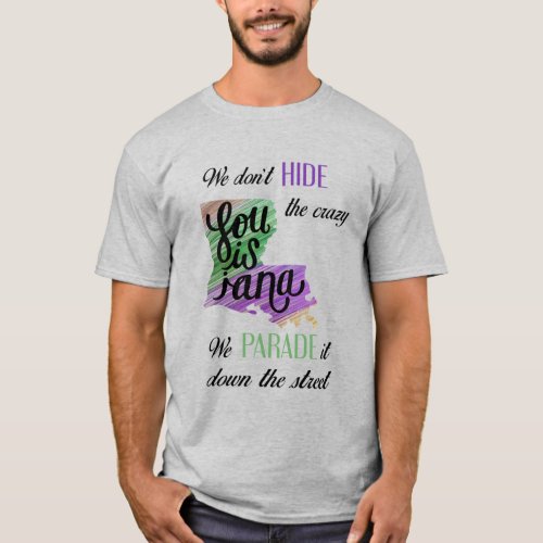 Show your crazy with our fun than mens t_shirt