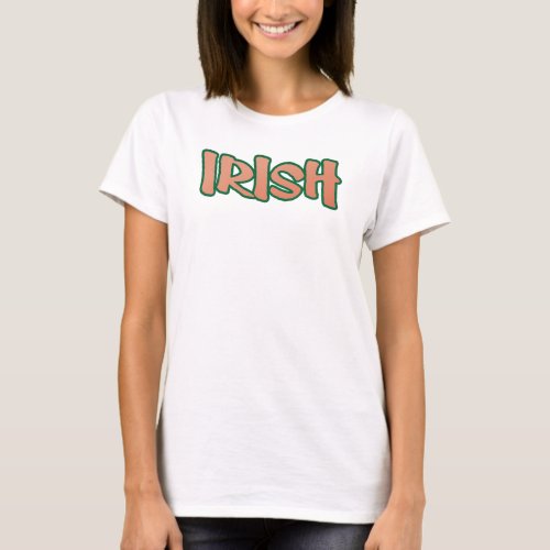 Show your IRISH Shamrock Pride T_Shirt