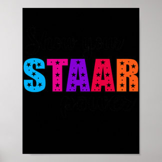 Show Your STAAR Power Test Day Student Teacher  Poster
