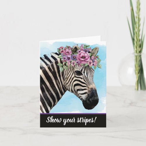 Show Your Stripes Rare Disease Awareness Zebra Card