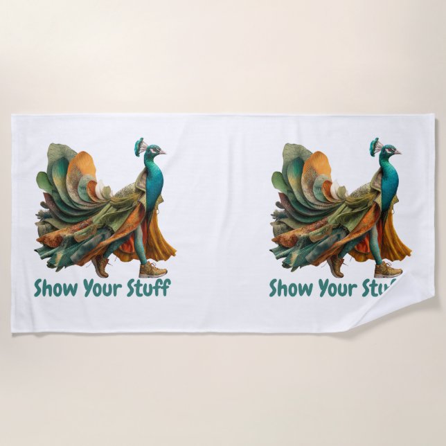 Show Your Stuff — Motivational Statement Shirt Beach Towel (Front)