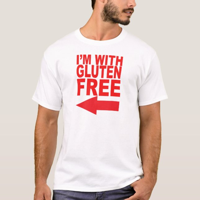 Show your support for your Gluten-Free loved one! T-Shirt (Front)