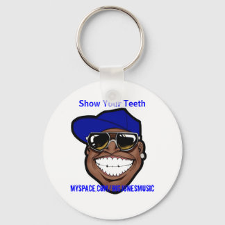 Show Your Teeth key chain