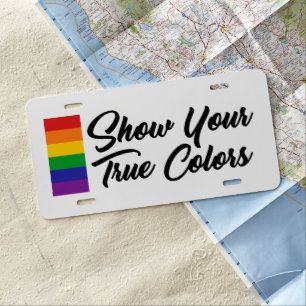 Show Your True Colors License Plate