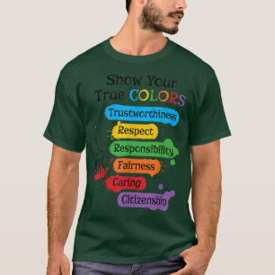 Show your true colors T-Shirt