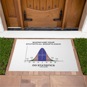 Showcase Your Statistical Significance Statistics Doormat