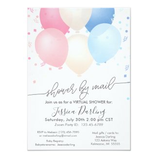 Shower by Mail Pink and Blue Balloons and Confetti Invitation