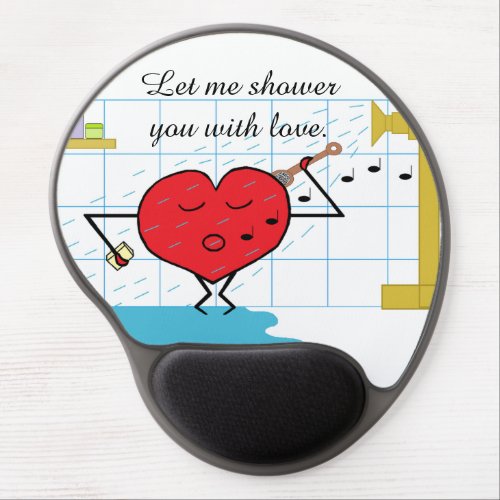 Shower Love Flows  Gel Mouse Pad