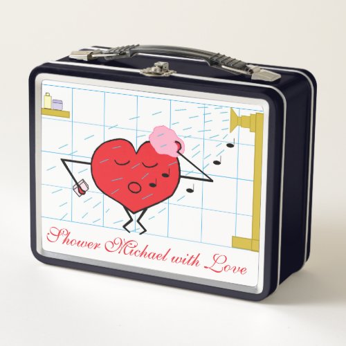 Shower You with Love  Husbands Metal Lunch Box