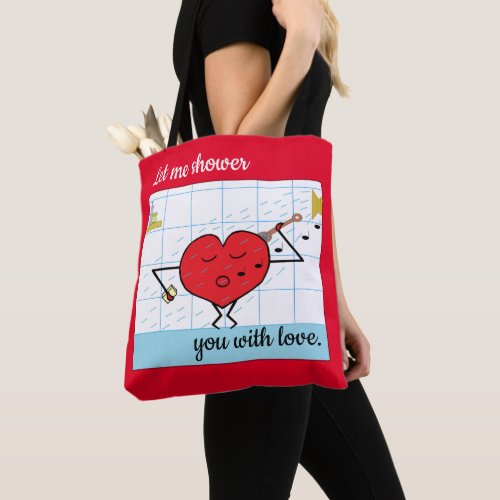 Shower You with Love Tote Bag