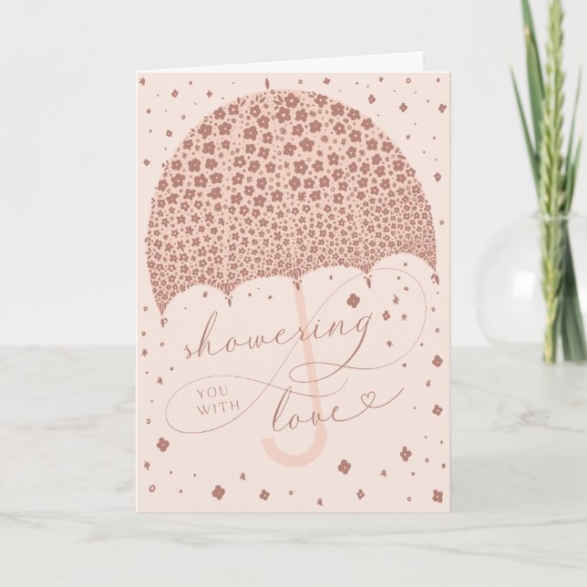Showered with Love Bridal Shower Greeting Card (Front)