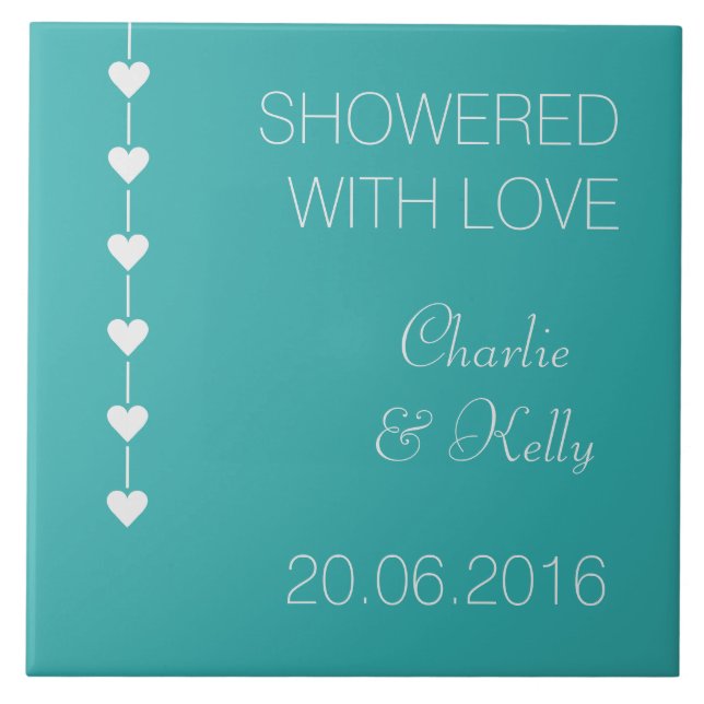 SHOWERED WITH LOVE custom text & color tiles (Front)