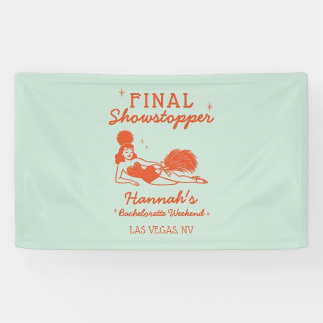 Showgirl Final Showstopper Bachelorette Banner (Horizontal)