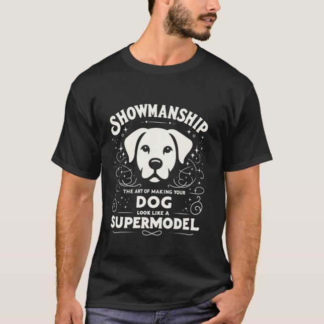 Showmanship County Show Fair Animal Show Dog Lives T-Shirt (Front)