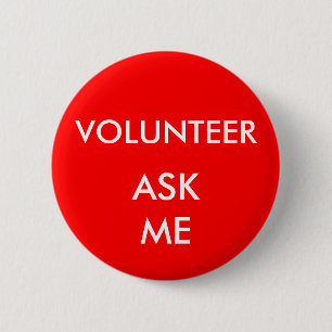 Shows and Special Events Volunteer Ask Me Badge Pinback Button