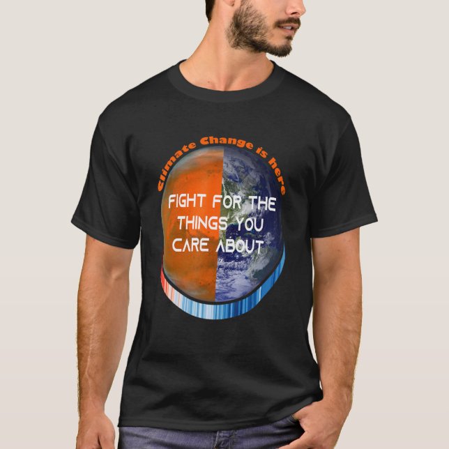 ShowYourStripes FIGHT FOR THE THINGS YOU CARE ABOU T-Shirt (Front)