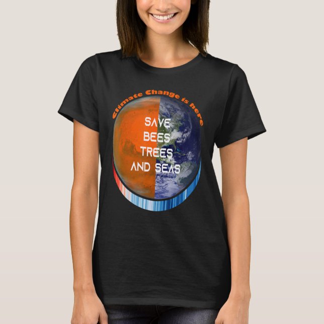 ShowYourStripes u2013 SAVE BEES TREES AND SEAS Cli T-Shirt (Front)