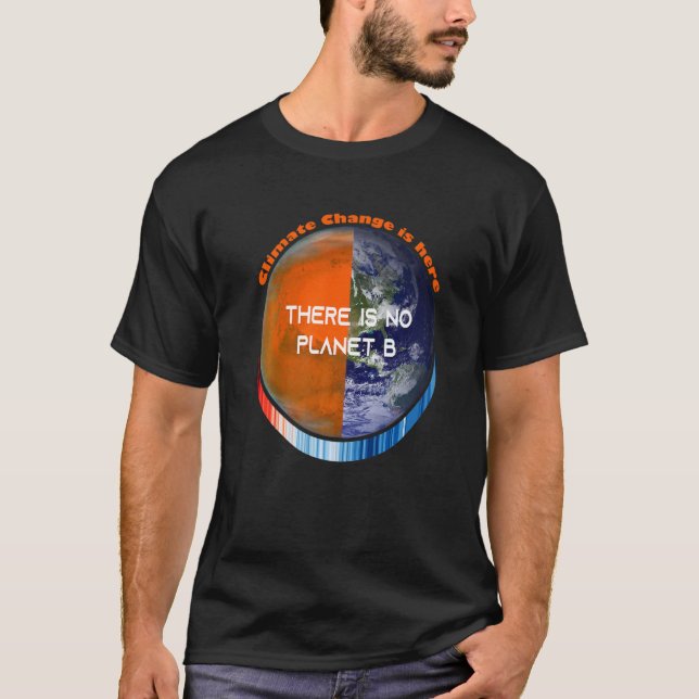 ShowYourStripes u2013 THERE IS NO PLANET B Climate T-Shirt (Front)