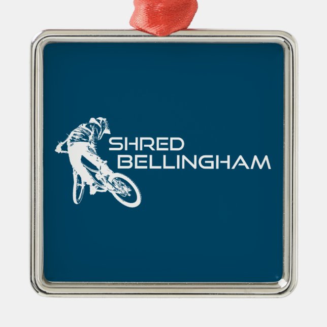 Shred Bellingham Washington Mountain Biking Metal Ornament (Front)