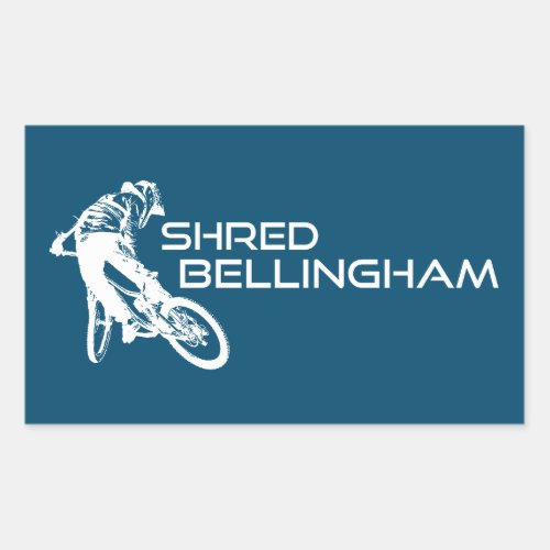 Shred Bellingham Washington Mountain Biking Rectangular Sticker