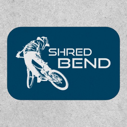 Shred Bend Oregon Mountain Biking Patch