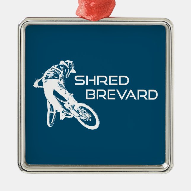 Shred Brevard North Carolina Mountain Biking Metal Ornament (Front)