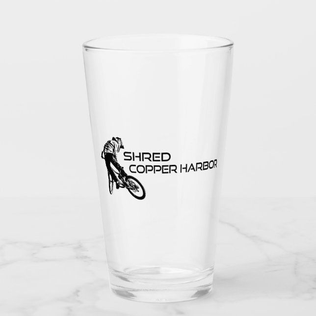 Shred Copper Harbor Michigan Mountain Biking Glass (Front)