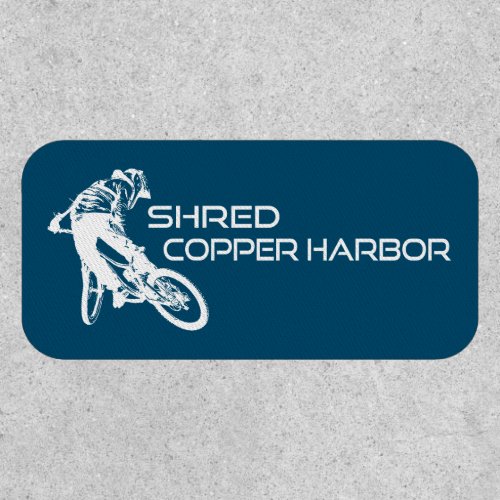 Shred Copper Harbor Michigan Mountain Biking Patch
