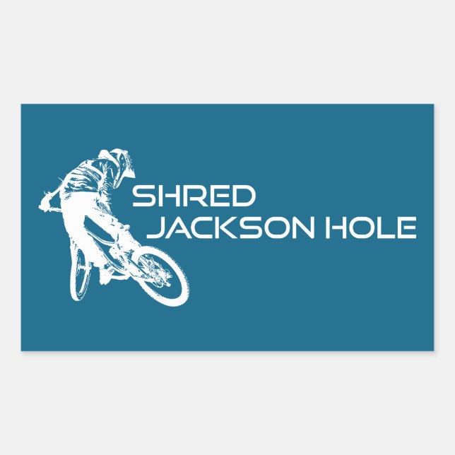 Shred Jackson Hole Wyoming Mountain Biking Rectangular Sticker (Front)