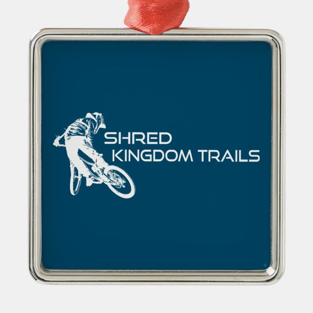 Shred Kingdom Trails Vermont Mountain Biking Metal Ornament (Front)
