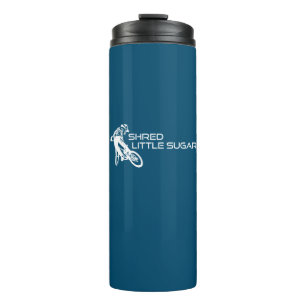 Shred Little Sugar Arkansas Mountain Biking Thermal Tumbler