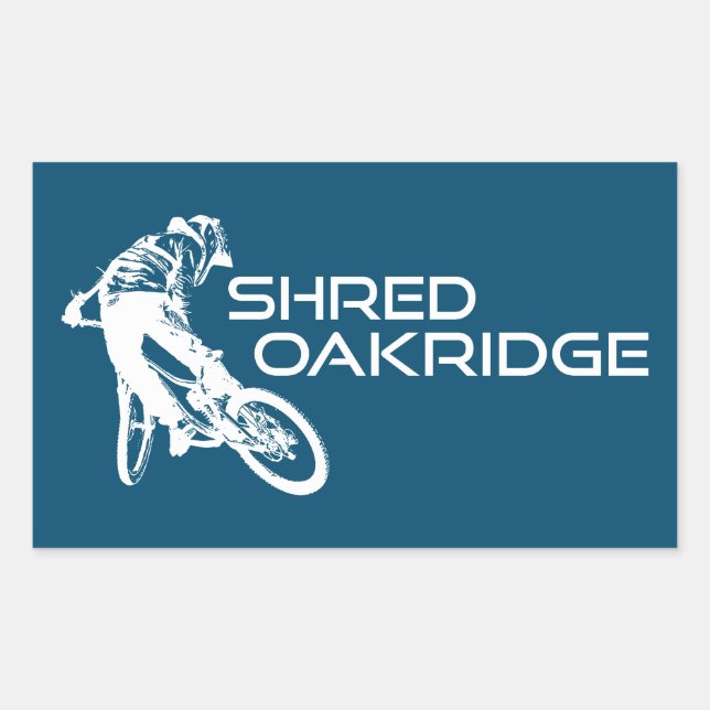 Shred Oakridge Oregon Mountain Biking Rectangular Sticker (Front)
