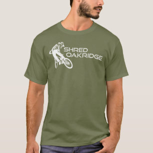 Shred Oakridge Oregon Mountain Biking T-Shirt