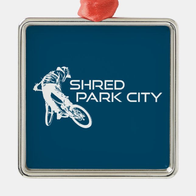 Shred Park City Utah Mountain Biking Metal Ornament (Front)