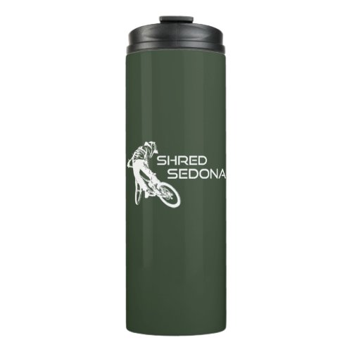Shred Sedona Arizona Mountain Biking Thermal Tumbler