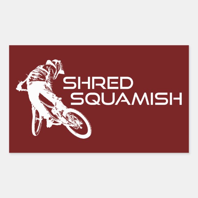 Shred Squamish Mountain Biking Rectangular Sticker (Front)