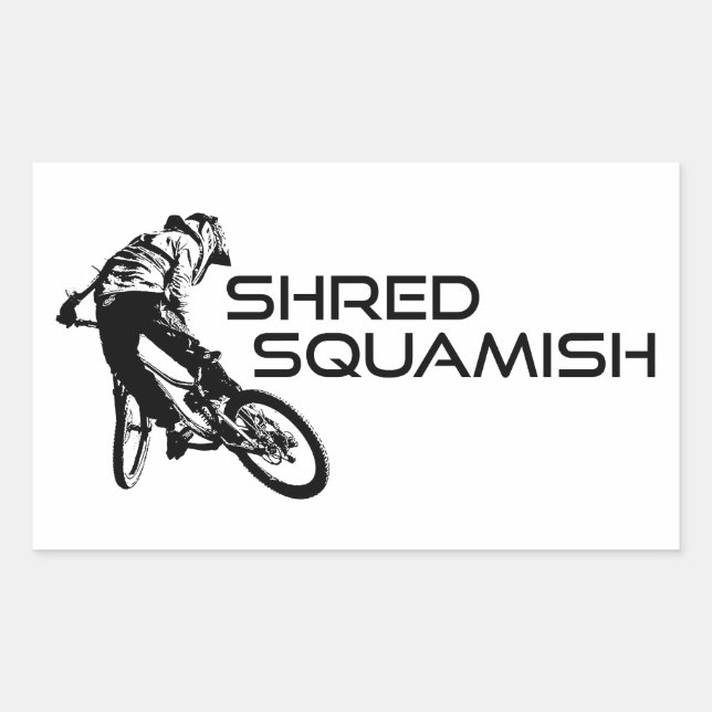 Shred Squamish Mountain Biking Rectangular Sticker (Front)