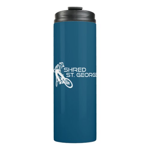 Shred St George Utah Mountain Biking Thermal Tumbler