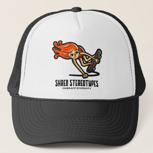 Shred Stereotypes Trucker Hat