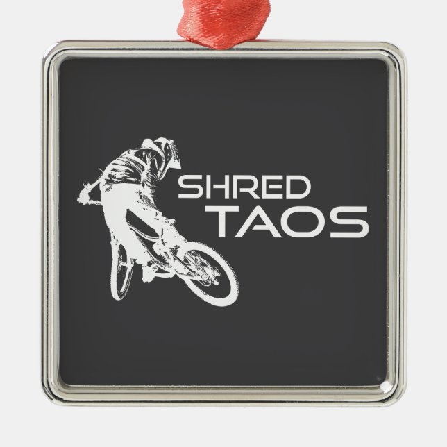 Shred Taos New Mexico Mountain Biking Metal Ornament (Front)