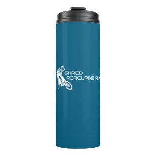 Shred The Porcupine Rim Trail Mountain Biking Thermal Tumbler