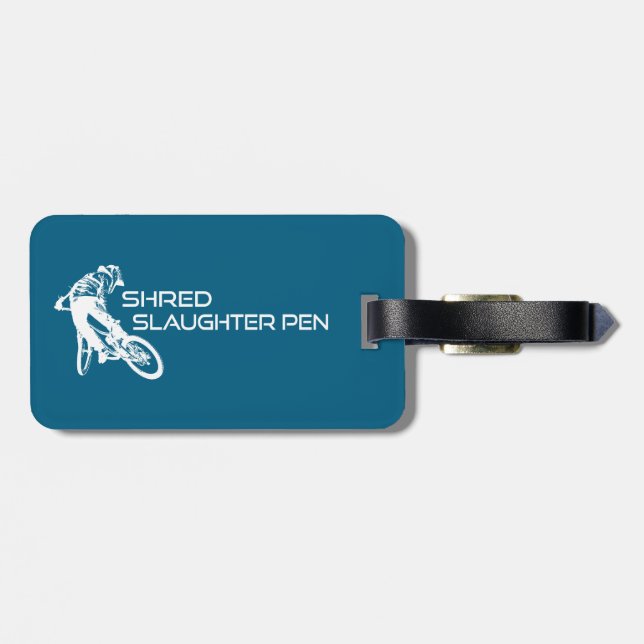 Shred The Slaughter Pen Trail Bentonville Luggage Tag (Back Horizontal)